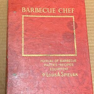 Barbecue Chef Manual by Louis A. Spievak